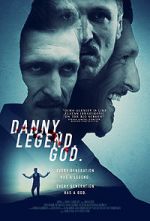 Watch Danny. Legend. God. 9Movies