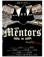 Watch The Mentors: Kings of Sleaze Rockumentary 9Movies