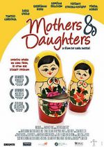 Watch Mothers & Daughters 9Movies