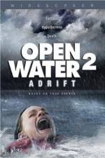 Watch Open Water 2: Adrift 9Movies