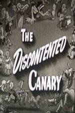 Watch The Discontented Canary 9Movies