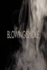 Watch Blowing Smoke 9Movies