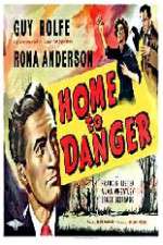 Watch Home to Danger 9Movies