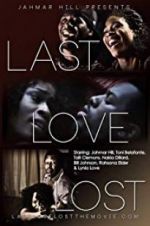Watch Last Love Lost 9Movies