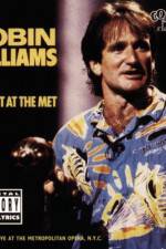 Watch Robin Williams Live at the Met 9Movies