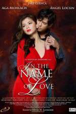 Watch In the Name of Love 9Movies