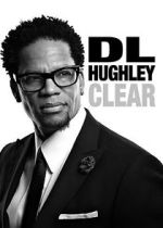 Watch D.L. Hughley: Clear (TV Special 2014) 9Movies