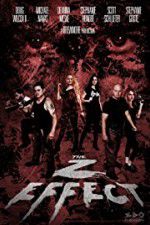 Watch The Z Effect 9Movies