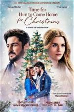 Watch Time for Him to Come Home for Christmas 9Movies