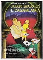 Watch Dirty Game in Casablanca 9Movies