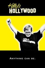 Watch Kelly\'s Hollywood 9Movies