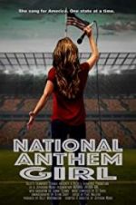 Watch National Anthem Girl 9Movies