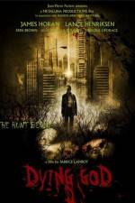 Watch Dying God 9Movies