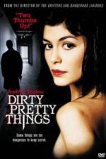 Watch Dirty Pretty Things 9Movies