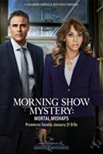 Watch Morning Show Mystery: Mortal Mishaps 9Movies