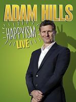 Watch Adam Hills: Happyism Live 9Movies