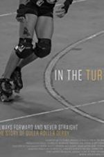 Watch In the Turn 9Movies
