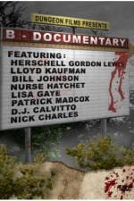 Watch B-Documentary 9Movies