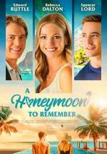 Watch A Honeymoon to Remember 9Movies