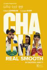 Watch Cha Cha Real Smooth 9Movies