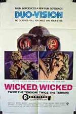 Watch Wicked Wicked 9Movies