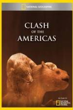 Watch National Geographic Clash of the Americas 9Movies