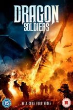 Watch Dragon Soldiers 9Movies
