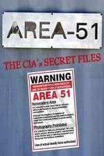 Watch Area 51: The CIA's Secret Files 9Movies