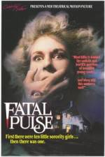 Watch Fatal Pulse 9Movies