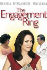 Watch The Engagement Ring 9Movies