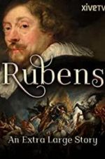 Watch Rubens: An Extra Large Story 9Movies