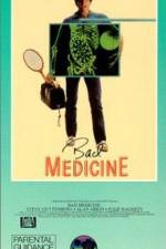 Watch Bad Medicine 9Movies