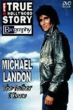 Watch Michael Landon the Father I Knew 9Movies