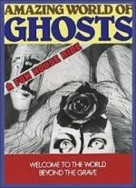 Watch Amazing World of Ghosts 9Movies