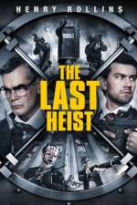 Watch The Last Heist 9Movies