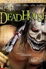 Watch DeadHouse 9Movies