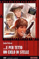 Watch e per tetto un cielo di stelle 9Movies