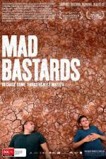 Watch Mad Bastards 9Movies