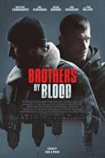 Watch Brothers by Blood 9Movies