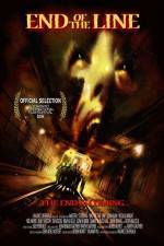 Watch End of the Line 9Movies