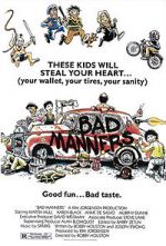 Watch Bad Manners 9Movies