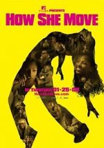 Watch How She Move 9Movies