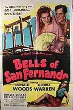 Watch Bells of San Fernando 9Movies