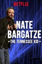 Watch Nate Bargatze: The Tennessee Kid 9Movies