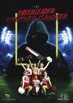 Watch The Cheerleader Sleepover Slaughter 9Movies