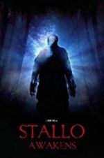 Watch Stallo Awakens 9Movies