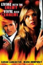 Watch Living with the Enemy 9Movies