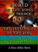 Watch Bored of the Rings: The Trilogy 9Movies
