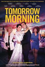 Watch Tomorrow Morning 9Movies
