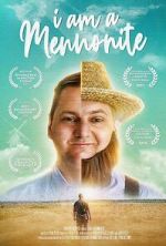Watch I Am a Mennonite 9Movies